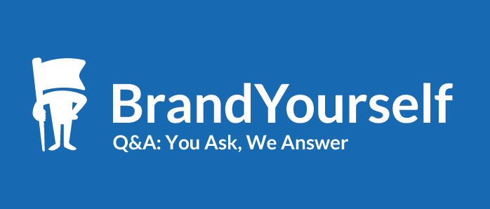BrandYourself Q&A: Getting Started, the Fastest Way to Improve Results, Do Clicks Matter?, and Optimizing Your Profile Headline